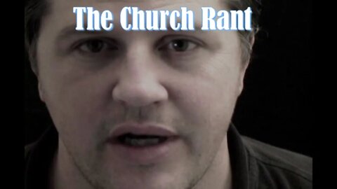 "The Church Rant" with Bub Kuns | Reasons for Hope