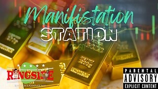 MANIFISTATION STATION