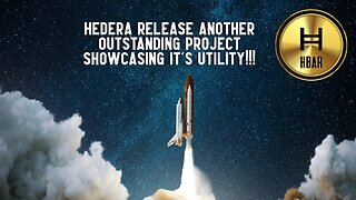 Hedera Release Another Outstanding Project Showcasing It's Utility!!!