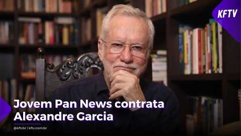 Jovem Pan News anuncia contratação de Alexandre Garcia | KFTV