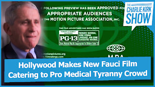 Hollywood Makes New Fauci Film Catering to Pro Medical Tyranny Crowd