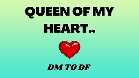 Queen OF My Heart 💖 DM to DF 💌 | DM To DF Conversation | 💌 Divine Masculine Love 🔥 Love Message