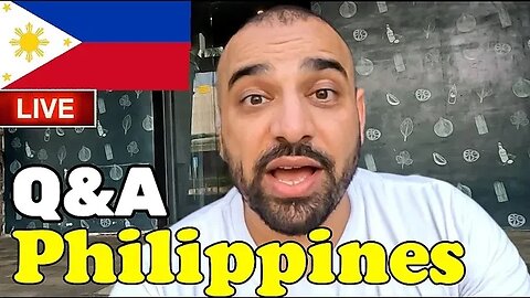 How is the Philippines now? (Answering ALL your questions)