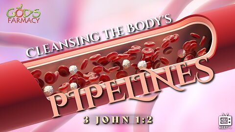 Cleansing the Body's PipeLines | Dr. Thomas Jackson