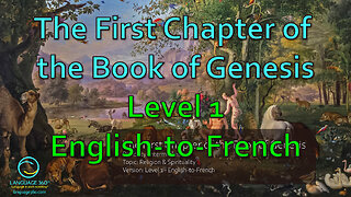 The First Chapter of the Book of Genesis: Level 1 - English-to-French