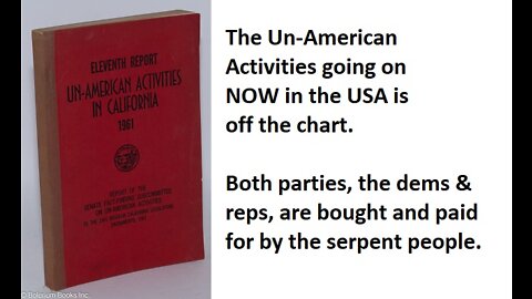 Rick Miracle Book Review 413 pt 2, UN AMERICAN ACTIVITIES IN CALIFORNIA 1961