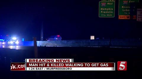 Man Hit, Killed After Running Out Of Gas On I-24