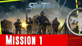 Starship Troopers terran Command // Full Game Playthrough Part 1