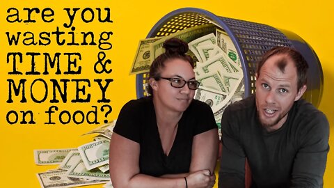 How Many Ways Are You Wasting Time & Money on Food?!?!