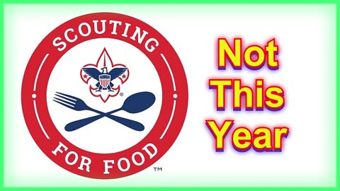 No Scouting For Food This Year - Nov 13, 2020 Episode