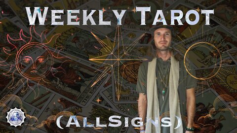 Weekly Collective Tarot Feb 7th-13th 2022. (All Signs)