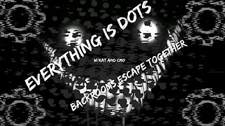 Everything Is Dots| Backrooms Escape Together W/Kat And CMO