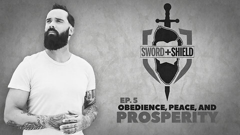 S&S Ep. 5 - Obedience, Peace, and Prosperity