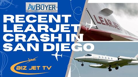 Recent Learjet Crash in San Diego