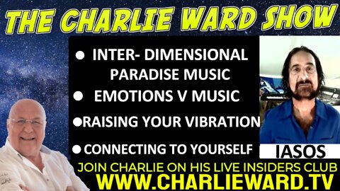 INTER - DIMENSIONAL PARADISE MUSIC WITH IASOS & CHARLIE WARD