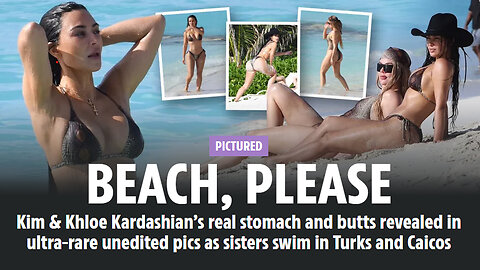 Kim & Khloe Kardashian’s Real Stomach and Butts Revealed in Ultra Rare Unedited Pics