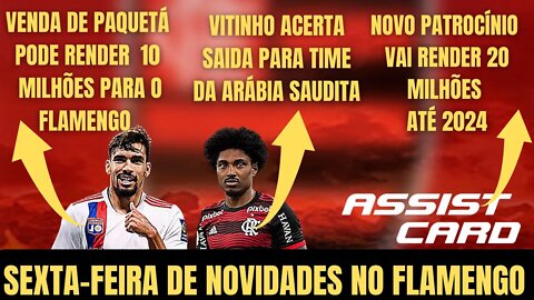 VENDA DE PAQUETÁ/VITINHO ACERTA COM CLUBE DA ARÁBIA SAUDITA/NOVO PATROCÍNIO PARA A CAMISA FLAMENGO