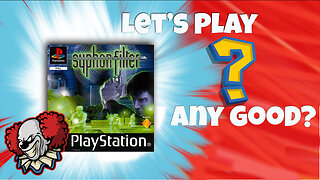 Let's Play Syphon filter on PlayStation 1 in 2023