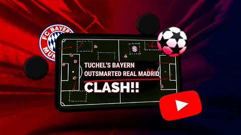 Bayern vs Real Madrid: Tuchel's Tactical Insight Exposed!