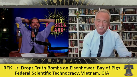 RFK, Jr. Drops Truth Bombs on Eisenhower, Bay of Pigs, Federal Scientific Technocracy, Vietnam, CIA