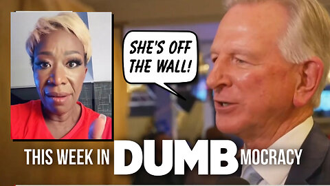 This Week in DUMBmocracy: Sen. Tuberville's Comments TRIGGERS Joy Reid's UNHINGED RANT!