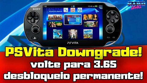 PSVITA! DOWNGRADE PARA 3.65 COM 100% LIBERADO PERMANENTE E INSTALAÇÃO DO ADRENALINE PARA PSP E PS1