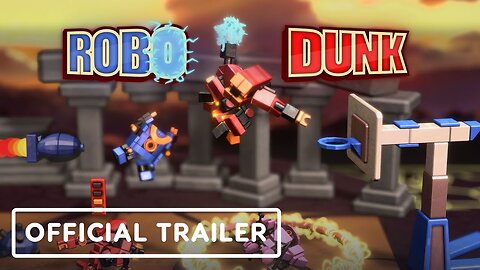 RoboDunk - Official Release Date Trailer | gamescom 2023