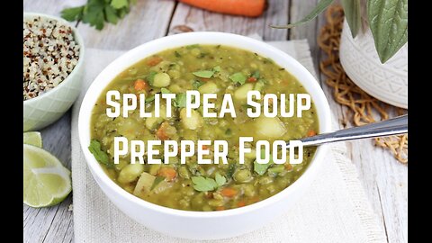 Split Pea Soup Prepper Food