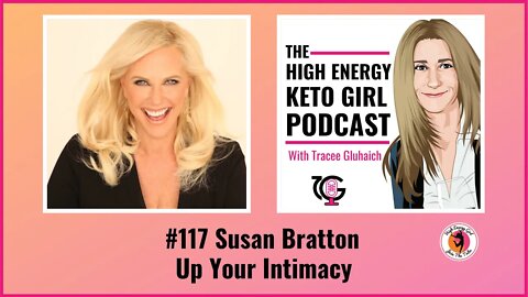 #117 Susan Bratton - Up Your Intimacy