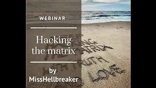 Webinar: Hacking the matrix