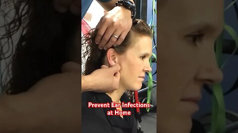 How to prevent Ear Infections at Home with this Easy Technique - Drs. Wil & Kirsten