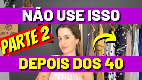 10 Roupas Que Te Deixam Velha