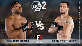 Nikolay Vereternnikov vs Demarques Jackson | Bout 11 | UFL 2