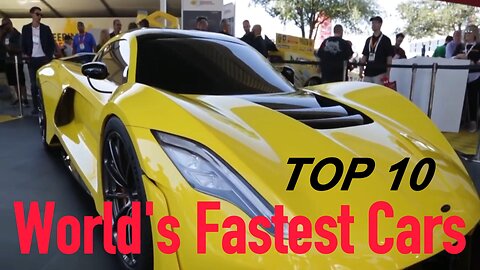 Top 10 World's Fastest Cars