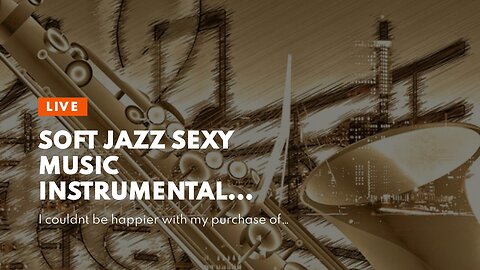 Soft Jazz Sexy Music Instrumental Relaxation Saxaphone Songs