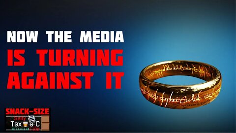 The Rings of Power: Mainstream Media is Now Saying What Tolkien Fans Were Told We Couldn’t...
