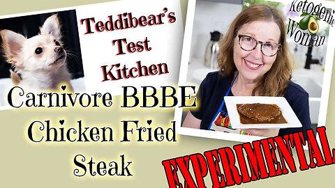 Carnivore BBBE Chicken Fried Steak| Experimental Recipe - Was it a Fail or a Pass?