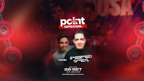 PointMixDj - Dj Marquinhos Espinosa e Waguim Dj (Special Live)