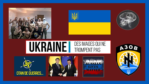 L'UKRAINE "ça craint" et MACRON c'est pire ! (Hd 720) Liens au descriptif