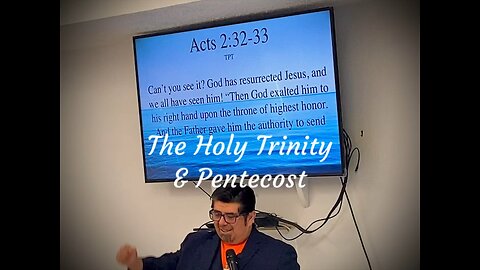 The Holy Trinity & Pentecost