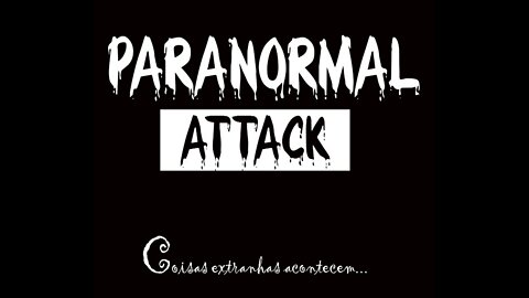 Paranormal Attack