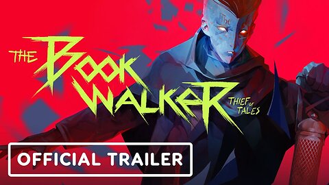 The Bookwalker Thief of Tales Launch Trailer