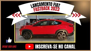 Lançamento Fiat Fastback 2023 parte de 129 até 160 mil - Hygor Machado