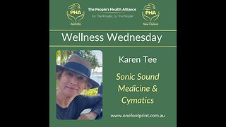 Karen Tee - Sonic Sound Medicine & Cymatics