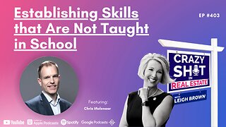 Establishing Skills that Are Not Taught in School with Chris Molenaar