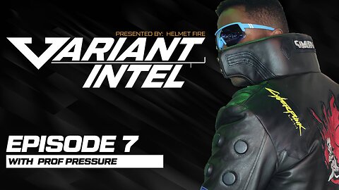 VARIANT INTEL EPISODE 7 ft Prof Pressure