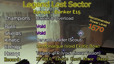 Destiny 2 Legend Lost Sector: Europa - Bunker E15 on my Titan 10-29-22