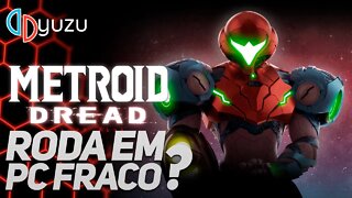 METROID DREAD RODA EM PC FRACO SEM PLACA DE VÍDEO? intel UHD 630 + i5