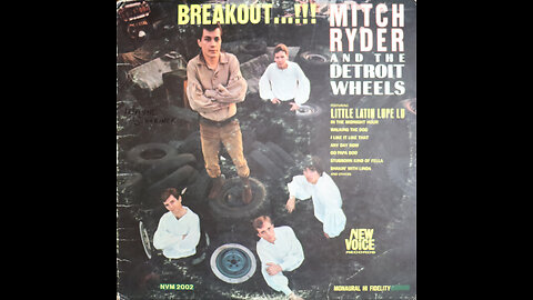 Mitch Ryder & The Detroit Wheels - Breakout..!!! (1966) [Complete LP]