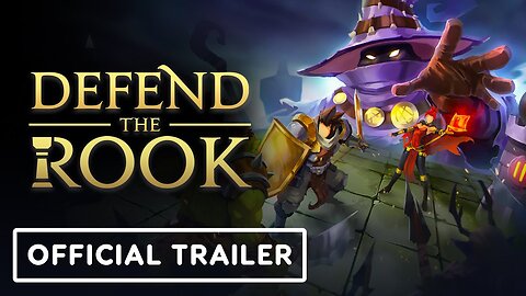 Defend the Rook - Official Launch Gameplay Trailer